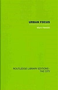 Urban Focus (Hardcover, 1st)
