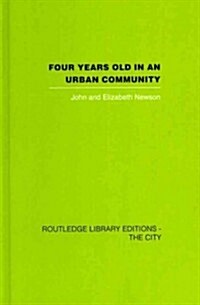 Four Years Old in an Urban Community (Hardcover)