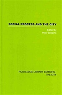 Social Process and the City (Hardcover)