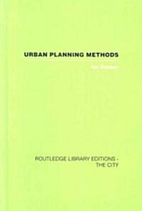 Urban Planning Methods : Research and Policy Analysis (Hardcover)
