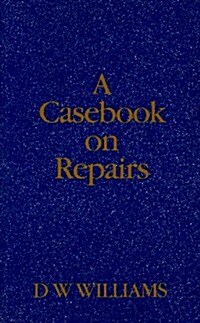 A Casebook on Repairs (Paperback)