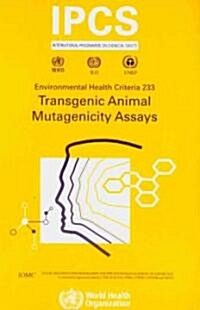 Transgenic Animal Mutagenicity Assays (Paperback)