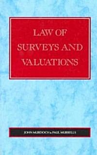 Law of Surveys and Valuations (Paperback)