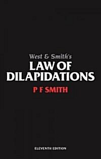 West & Smiths Law of Dilapidations (Paperback, 11 ed)