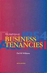 Fox-Andrews on Business Tenancies (Paperback, 6, Revised)