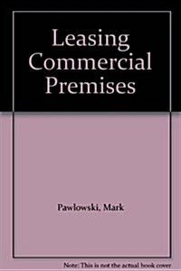 Leasing Commercial Premises (Paperback)