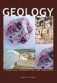Geology: A Practical Introduction for Surveyors (Paperback)