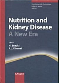 Nutrition and Kidney Disease (Hardcover, 1st)