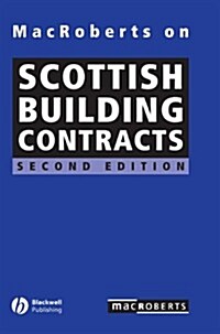 Macroberts on Scottish Building Contracts (Hardcover, 2)