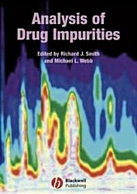 Analysis of Drug Impurities (Hardcover)