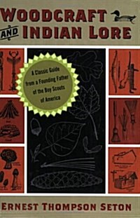 Woodcraft and Indian Lore (Paperback)