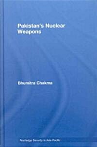 Pakistans Nuclear Weapons (Hardcover)