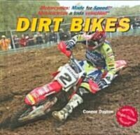 Dirt Bikes (Library Binding)