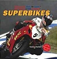 Superbikes (Library Binding)