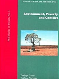 Environment Poverty and Conflict (Paperback)