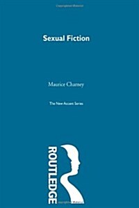 Sexual Fiction (Hardcover, 1st)