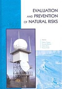 Evaluation and Prevention of Natural Risks (Hardcover)