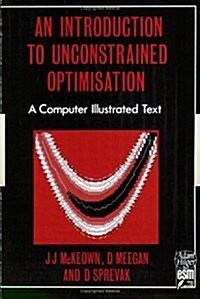 An Introduction to Unconstrained Optimisation (Paperback)