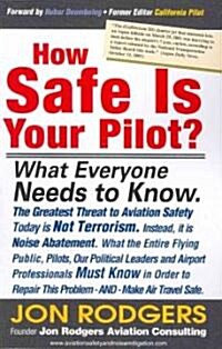 How Safe Is Your Pilot? (Paperback)