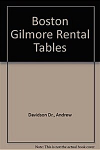 Boston Gilmore Rental Tables (Paperback)