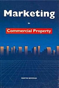 Marketing in Commercial Property (Paperback)