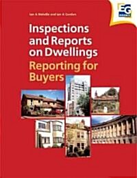 Inspections and Reports on Dwellings : Reporting for Buyers (Paperback)