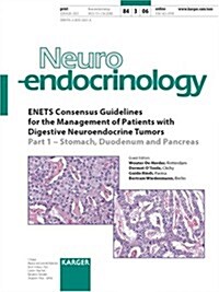 Enets Consensus Guidelines for the Management of Patients With Digestive Neuroendocrine Tumors (Paperback)