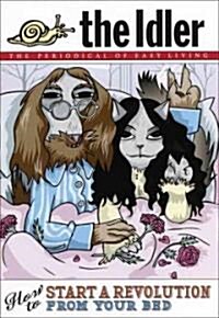 The Idler (Issue 39) Lie Back and Protest (Paperback)