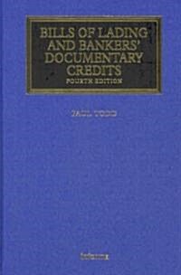 Bills of Lading and Bankers Documentary Credits (Hardcover, 4 New edition)