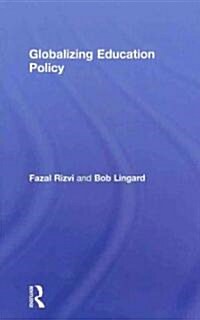 Globalizing Education Policy (Hardcover)