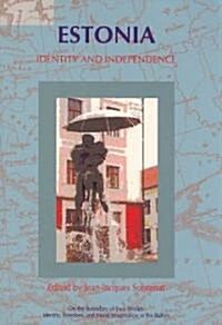 Estonia: Identity and Independence (Paperback)
