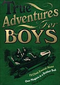 True Adventures for Boys (Hardcover)