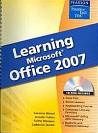 Learning Microsoft Office 2007 [With CDROM] (Spiral)