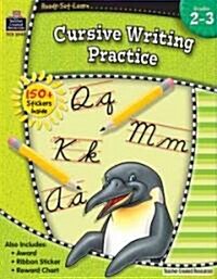 Ready-Set-Learn: Cursive Writing Practice Grd 2-3 (Paperback)