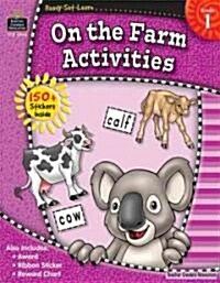 On the Farm Activities, Grade 1 [With 150+ Stickers] (Paperback)