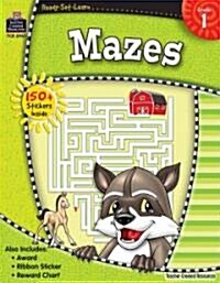 Ready-Set-Learn: Mazes Grd 1 (Paperback)