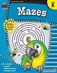 Ready-Set-Learn: Mazes Grd K (Paperback)