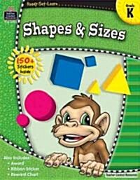 Ready-Set-Learn: Shapes & Sizes Grd K (Paperback)