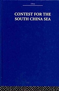 Contest for the South China Sea (Hardcover)