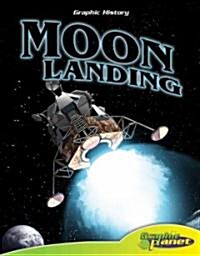 Moon Landing (Library Binding)