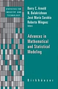 Advances in Mathematical and Statistical Modeling (Hardcover)