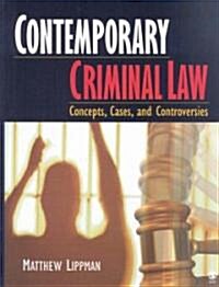 Contemporary Criminal Law (Hardcover, Paperback, PCK)