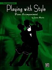 Playing with Style for String Quartet or String Orchestra: Piano Acc. (Paperback)