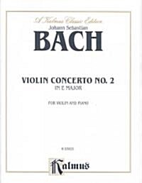 Violin Concerto No. 2 in E Major (Paperback, PCK)