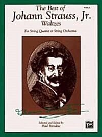 The Best of Johann Strauss, Jr. Waltzes for Viola (Paperback, Medium-Advanced)