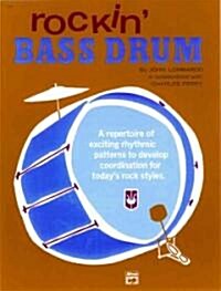 Rockin Bass Drum (Paperback)