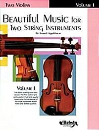 Beautiful Music for Two String Instruments: Two Violins (Paperback)