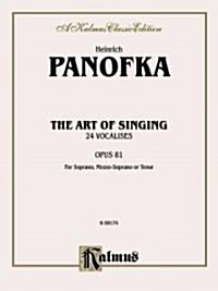 The Art of Singing, 24 Vocalises, Opus 81 (Paperback)