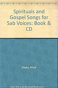 Spirituals and Gospel Songs for Soprano-alto-bass Voices (Paperback)