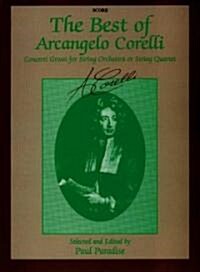 The Best of Arcangelo Corelli Conductors Score (Paperback, Medium-Advanced)